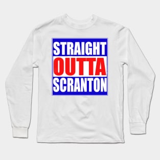 Congratulations President Biden Straight Outta Scranton Sticker Long Sleeve T-Shirt